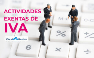 Actividades no sujetas y actividades exentas de IVA, sus diferencias Actividades no sujetas y actividades exentas de IVA, sus diferencias