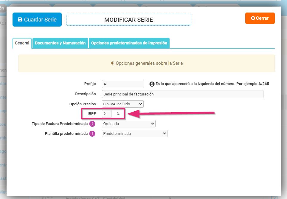 Añadir el porcentaje de IRPF en la serie seleccionada Añadir el porcentaje de IRPF en la serie seleccionada