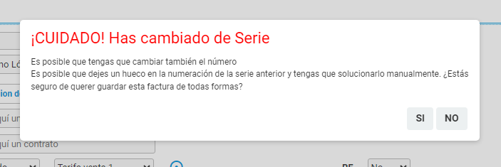 Aviso que aparece al guardar una factura con la serie cambiada Aviso que aparece al guardar una factura con la serie cambiada