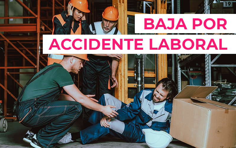Baja por accidente laboral: ¿qué ocurre con tu nómina?