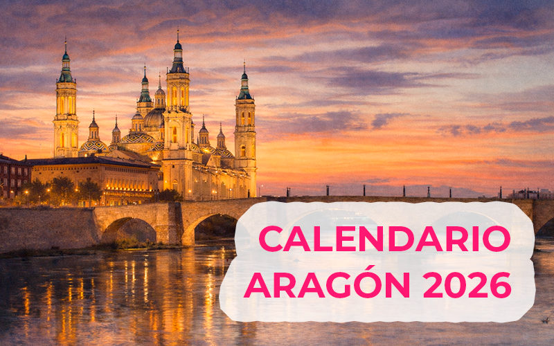 Calendario laboral 2026 en Aragón: festivos, puentes, días locales Calendario laboral 2026 en Aragón: festivos, puentes, días locales