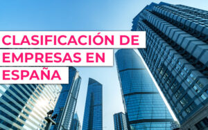 clasificacion de empresa segun tamaño ¿Cómo se clasifican las empresas según su tamaño?