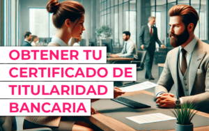 Com obtener tu certificado de titularidad bancaria Com obtener tu certificado de titularidad bancaria