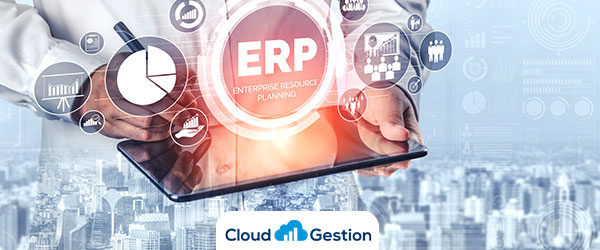 Cómo escoger el ERP adecuado para tu empresa - Cloud Gestion