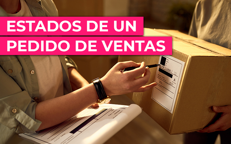 Estados de un pedido de ventas en Cloud Gestion Estados de un pedido de ventas en Cloud Gestion