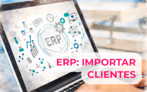 Importar Clientes a tu software ERP