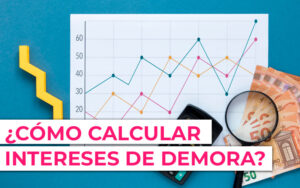 intereses de demora hacienda ¿Cómo se calcula los intereses de demora a pagar agencia tributaria?