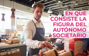 En que consiste la figura del autónomo societario