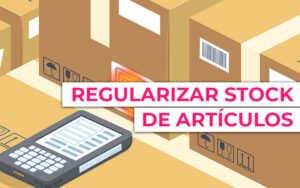 Regularizar el stock de almacén de los artículos Regularizar el stock de almacén de los artículos
